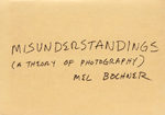 Misunderstandings (A theory of photography) from Artists & Photographs, Cover Page